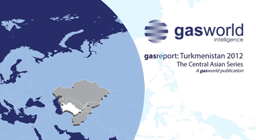 gasreport: Central Asia – Turkmenistan
